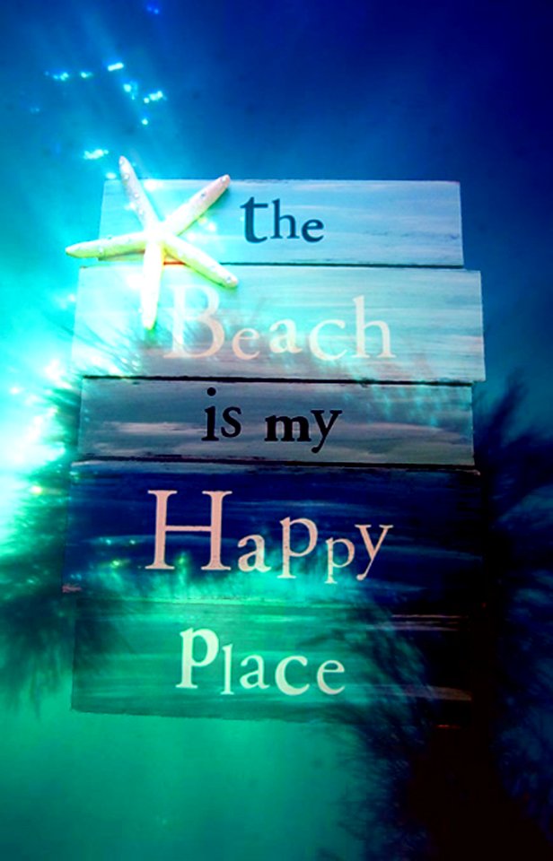 The Beach is my Happy Place
