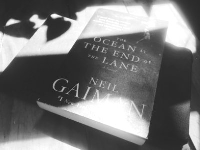 The Ocean at the end of the Lane by Neil Gaiman