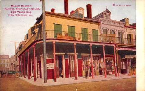 MADAM BEQUE'S FAMOUS BREAKFAST HOUSE 200 YEARS OLD NEW ORLEANS LUISIANA