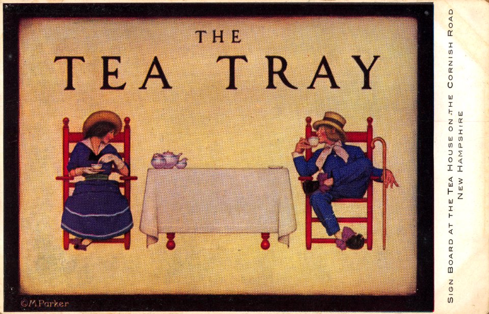 SIGN BOARD AT THE TEA HOUSE ON THE CORNISH ROAD NEW HAMPSHIRE THE TEA TRAY