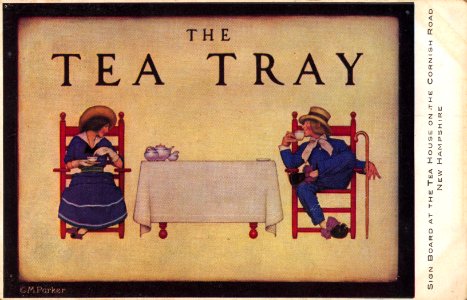 SIGN BOARD AT THE TEA HOUSE ON THE CORNISH ROAD NEW HAMPSHIRE THE TEA TRAY