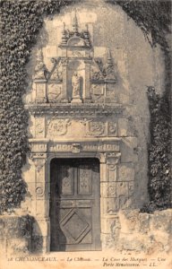 18 CHENONCEAUX - LE CHATEAU - UNE PORTE RENAISSANCE