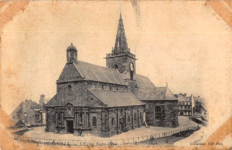 10 GRANVILLE - L'EGLISE NOTRE-DAME