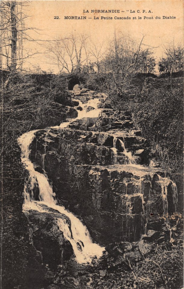 LA NORMANDIE - LA PETITE CASCADE ET LE PONT DU DIABLE