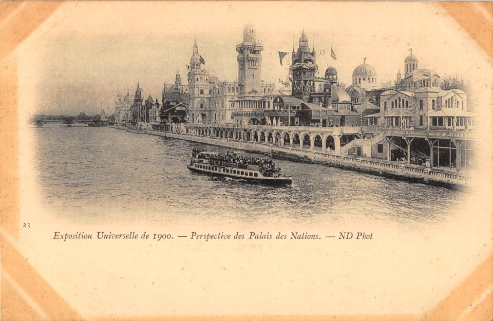 23 EXPOSITION UNIVERSELLE DE 1900 - PERSPECTIVE DES PALAIS DES NATIONS