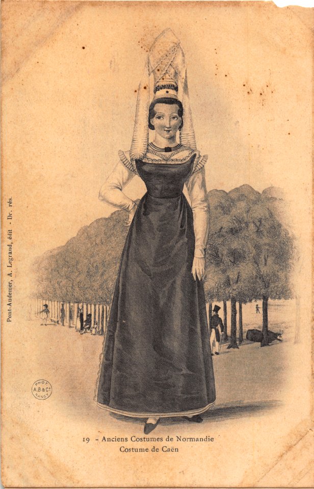 19.ANCIENS COSTUMES DE NORMANDIE COSTUME DE CAEN POINT AUDEMER A LEGRAND