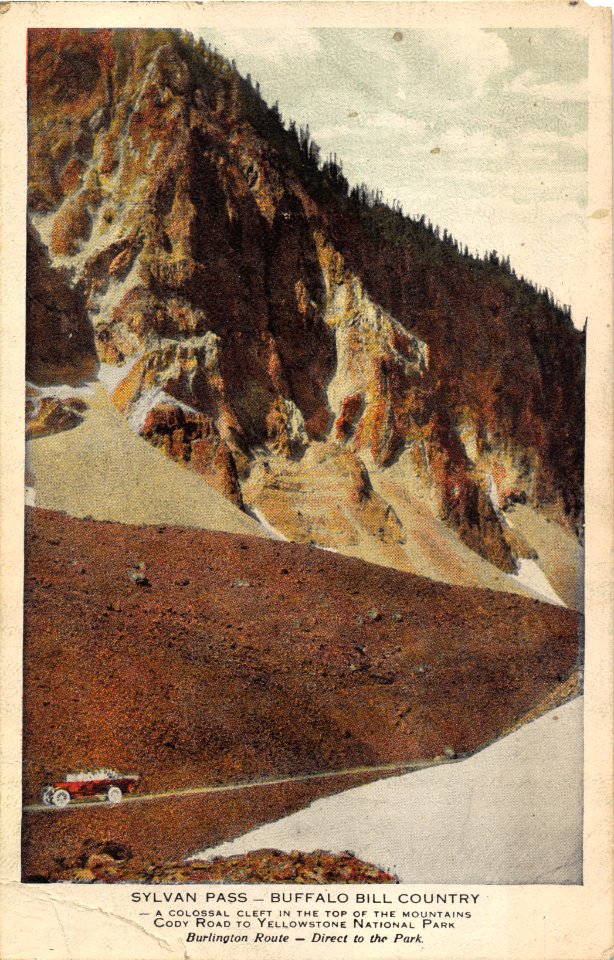 SYLVAN PASS BUFFALO BILL COUNTRY CODY ROAD TO YELLOWSTONE NATIONAL PARK BURLINGTON ROUTE DIRECT TO THE PEAK