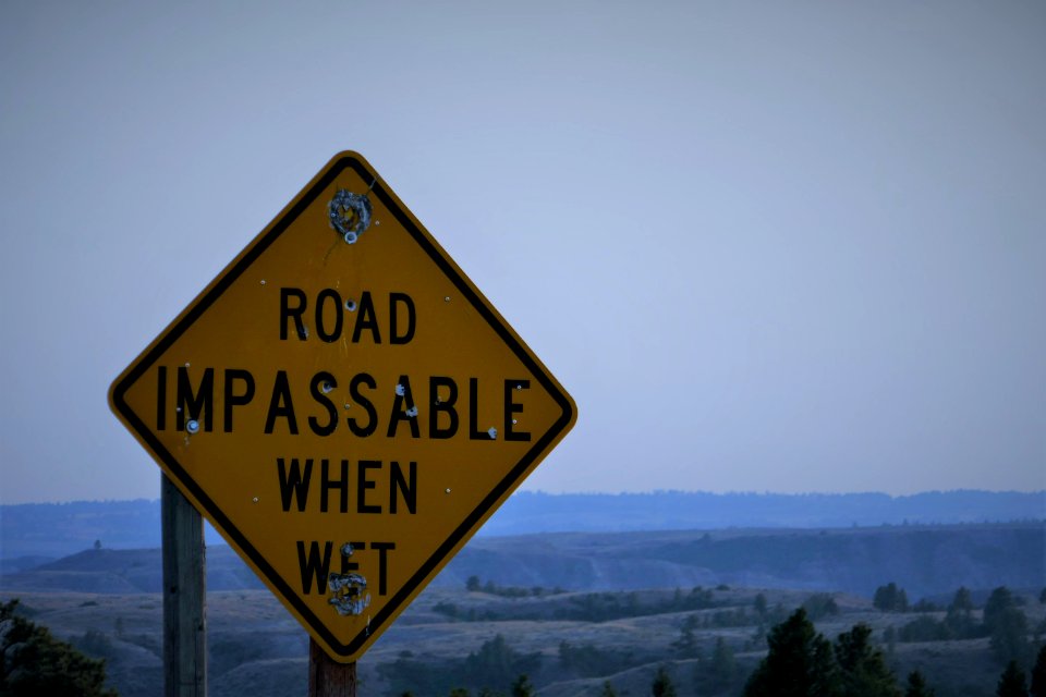 Impassible when wet - Missoir Breaks sign