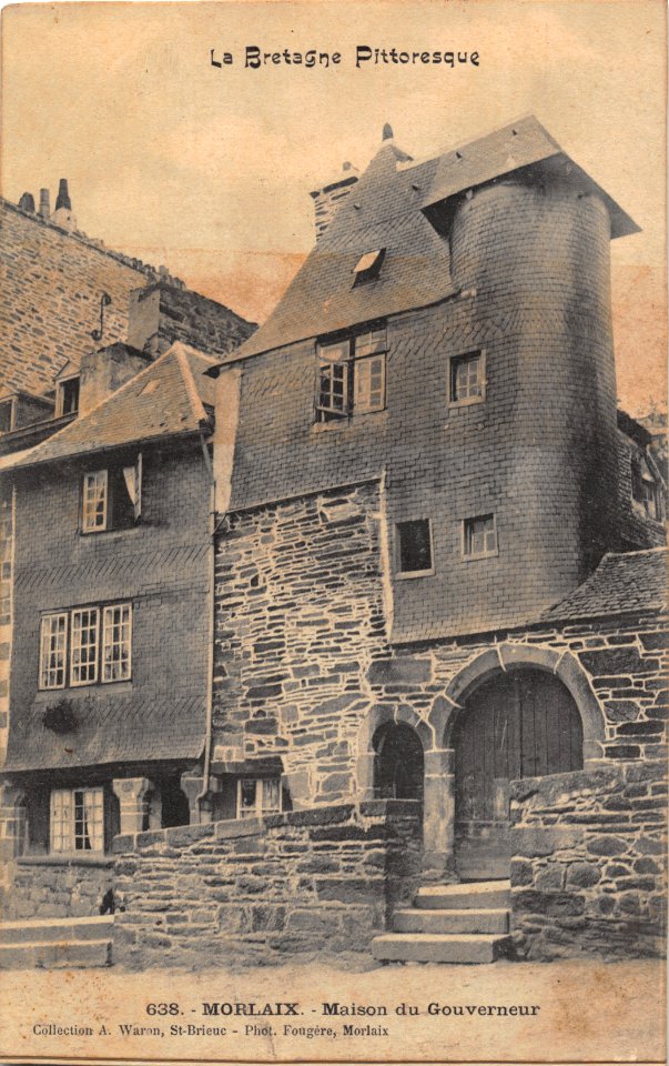 638 MORLAIX - MAISON DU GOUVERNEUR