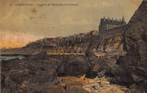 8 GRANVILLE - LA GREE DU NORD SOUS LES CASERNES