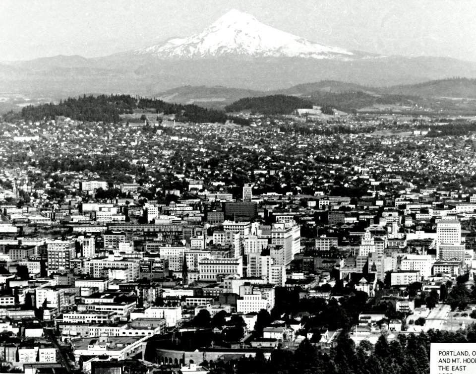 Portland Looking to Mt. Hood, OR 1933