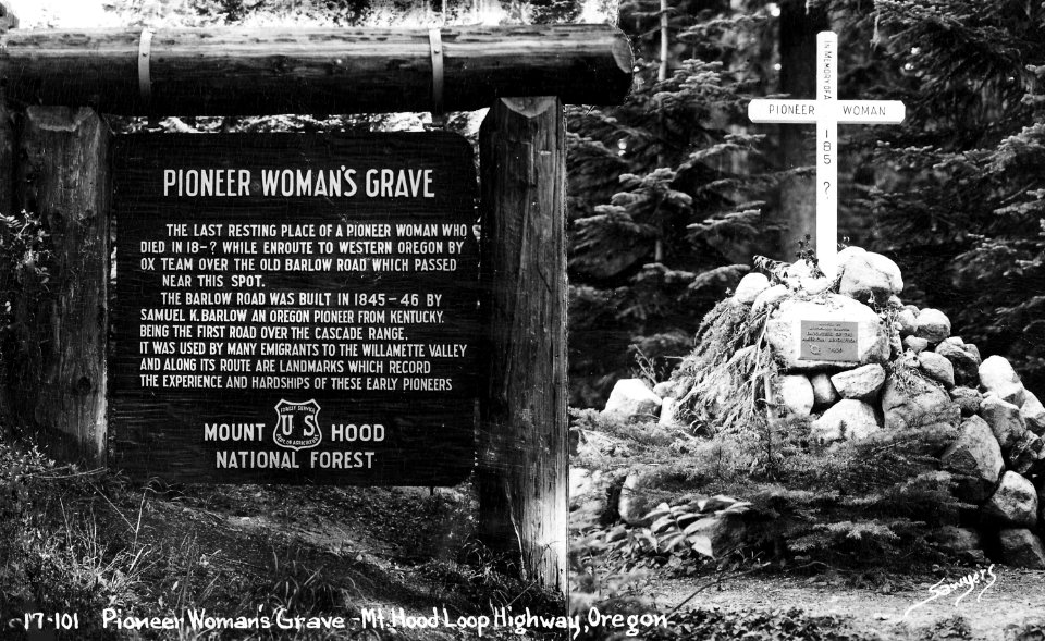 17-101 Pioneer Woman's Grave, Mt Hood Loop, OR
