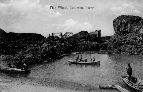 Fish Wheel, Columbia River