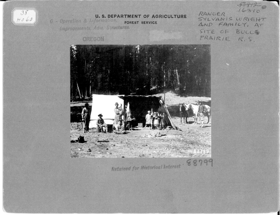 88799 Ranger Sylvanus Wright & Family at Bull Prairie RS Site, Umatilla NF, OR 1909