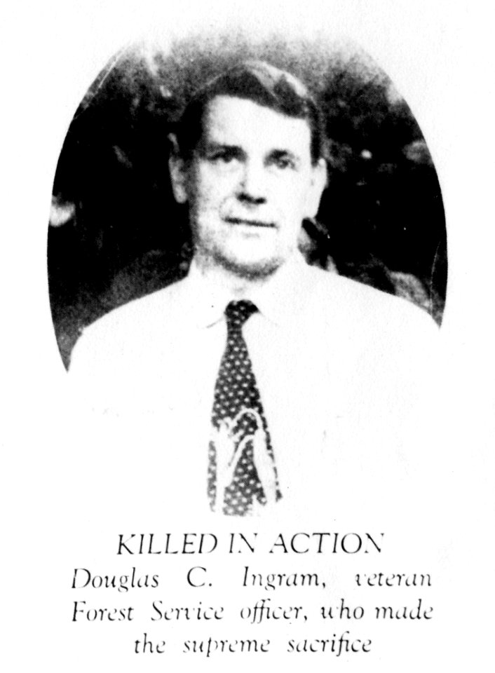 Chelan NF - Douglas C. Ingram, Killed in Fire Action, WA  8-13-1939