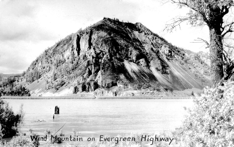 Wind Mountain on Evergreen Highway 1934