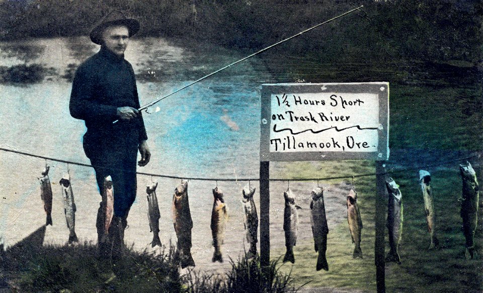 Trask River Fish 1.5 Hours, Tillamook, Ore.