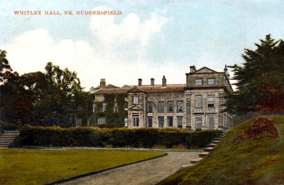 undated postcard of Whitley Hall, Huddersfield