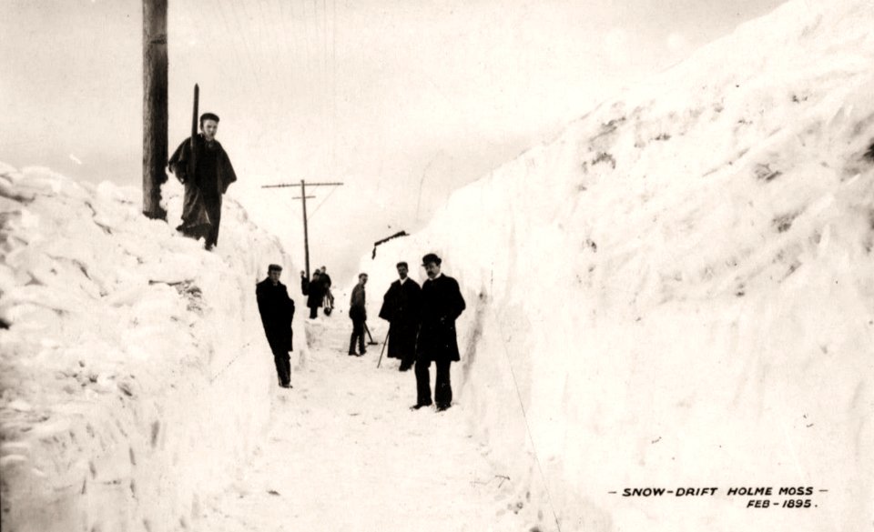 February 1895 photograph of the snow drifts at Holme Moss