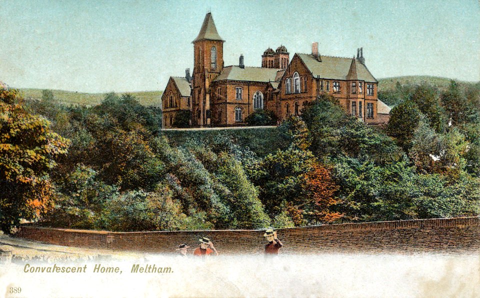 1905 postcard of Meltham Mills Convalescent Home