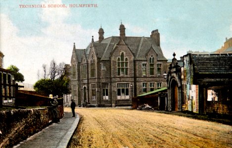 1910s postcard of the Technical School, Holmfirth