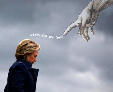 Killary you're fired