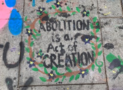 Abolition is an Act of Creation
