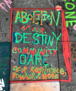 Abolition is our destiny, community care our resilience, power, and hope. photo