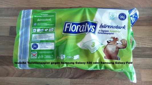 exchange toilet paper for Samsung Galaxy S20 or Samsung Galaxy Fold