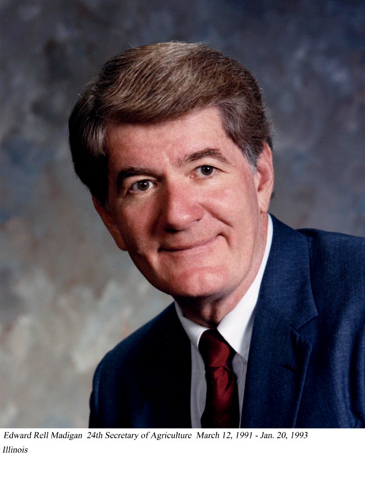 Edward R. Madigan, 24th Secretary of Agriculture, March 1991 - January 1993.