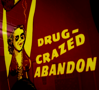 Drug Crazed Abandon