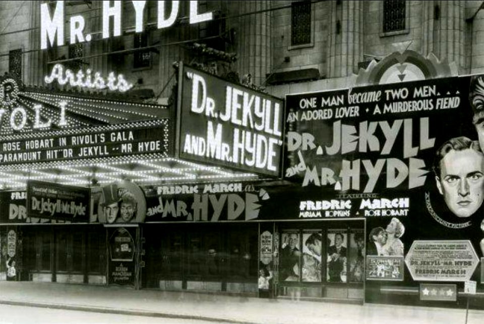 Monstrous Marquee - Dr. Jekyll and Mr. Hyde - Rivoli - New York City, New York - 1931