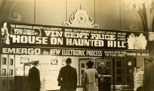 Monstrous Marquee - House On Haunted Hill, The - Unknown Theater - Unknown City - 1964 - (With 'Emergo')
