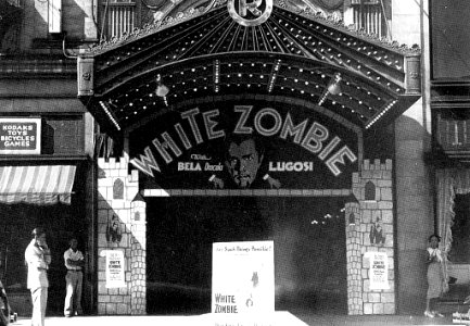 Monstrous Marquee - White Zombie - Rialto - Allentown, Pennsylvania - 1932