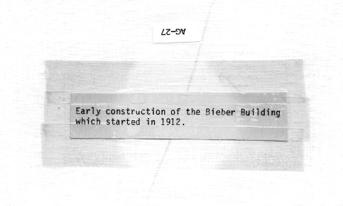 1912 Early construction of Bieber Bldg which started in 1912 USDA Construction Photo Collection (2)
