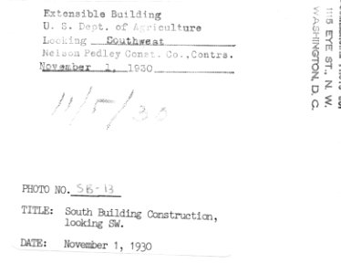 1930 (Nov 1) South Bldg Looking SW USDA Construction Photo Collection (2)