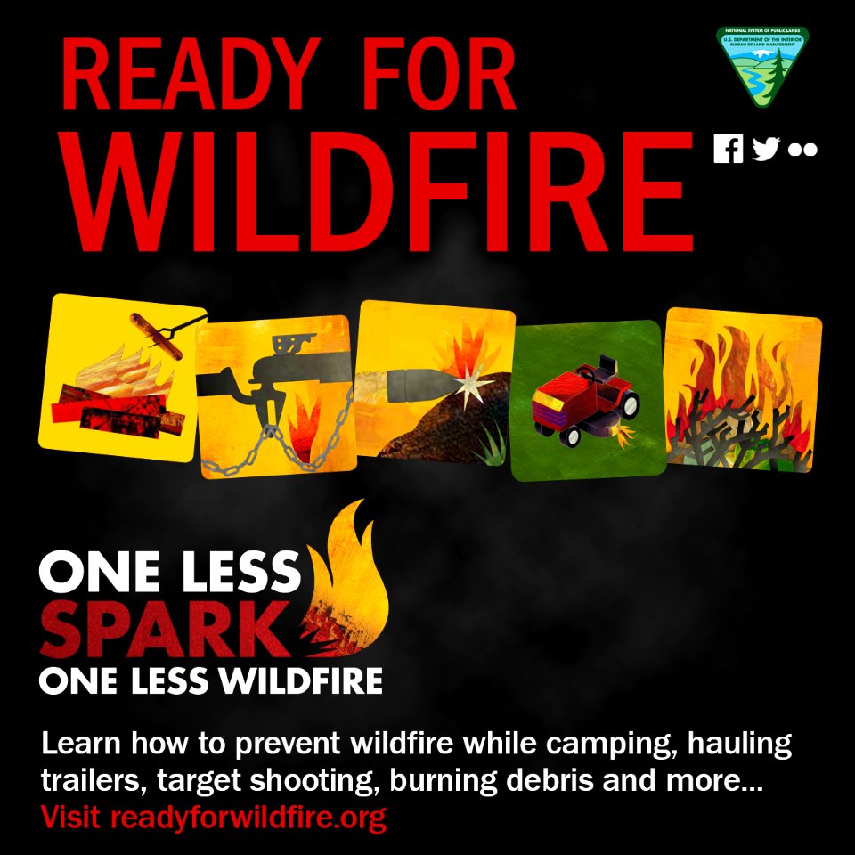 Ready For Wildfire: One Less Spark, One Less Wildfire