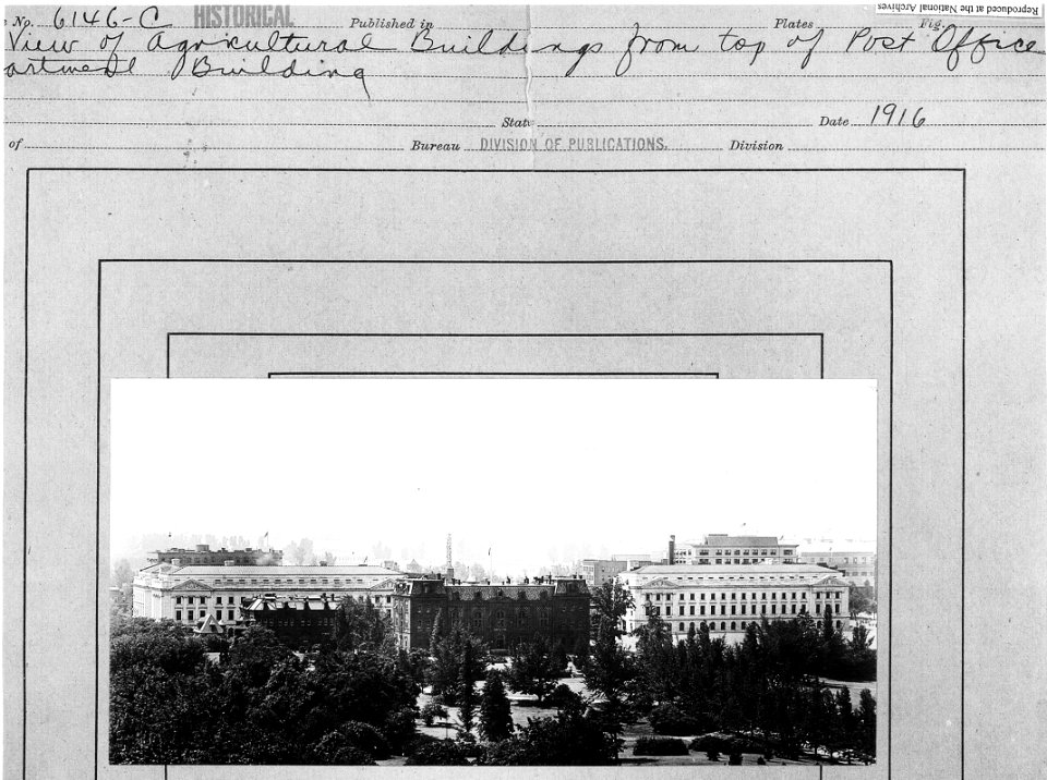 1916 Old Admin and Wings from top of Post OFf Dept Bldg NARAII RG 16-G Box 4 6146-C2