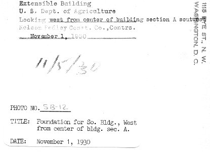 1930 (Nov 1) Foundation for South Bldg USDA Construction Photo Collection (2)