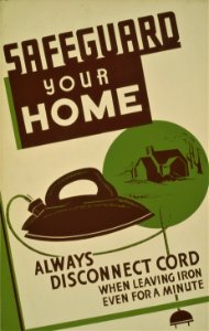 A WPA poster promoting home safety circa 1940.
