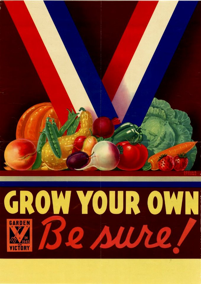 A Victory Garden poster from WWII.