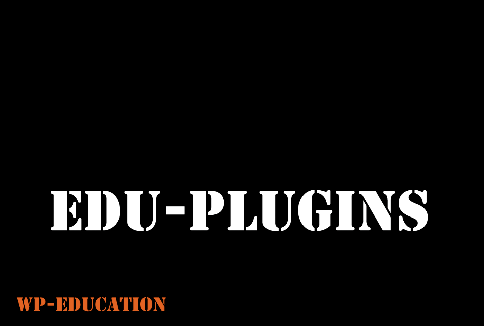 WordPress Plugins For Educators