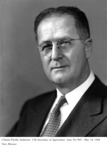 Clinton P. Anderson, 13th Secretary of Agriculture, June 1945 - May 1948.