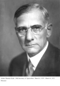 Arthur M. Hyde, 10th Secretary of Agriculture, March 1929 - March 1933.