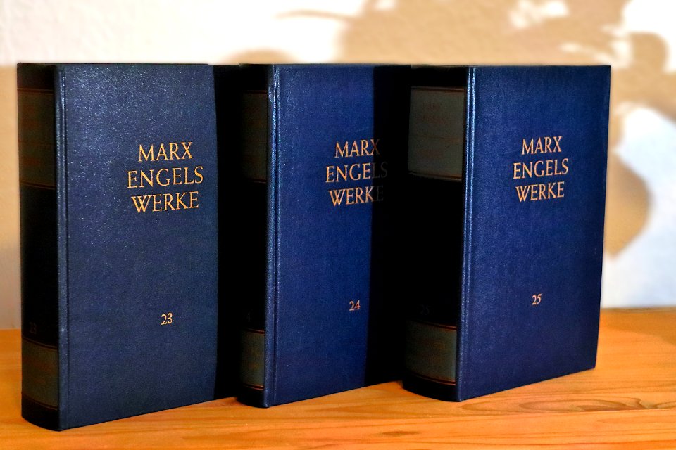 Das Kapital - Karl Marx und Friedrich Engels