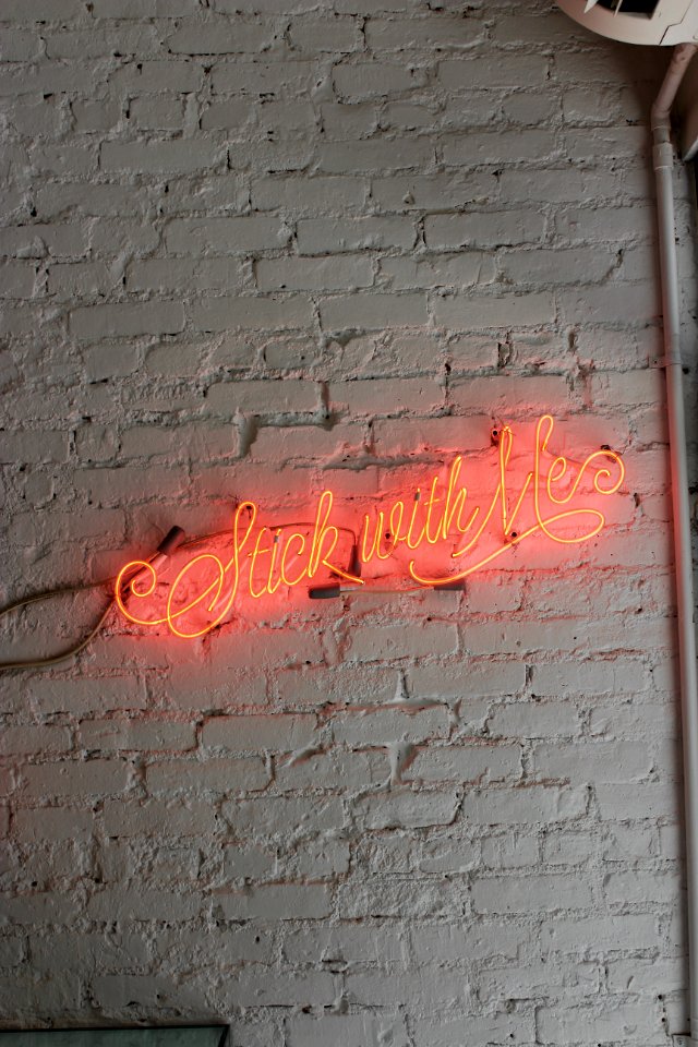 Stick with Me pink neon signage
