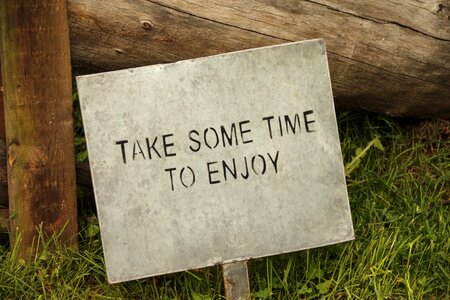 Sign enjoy time