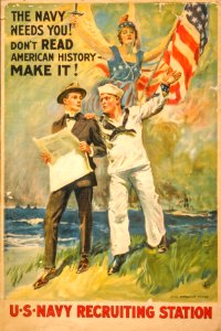 The navy needs you! Don't read American history - Make it!… photo