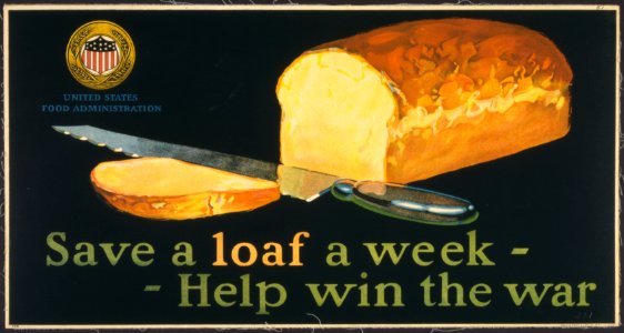 Save a loaf a week - help win the war 