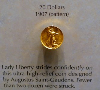 20_Dollars,_United_States,_1907_pattern,_by_Augustus_Saint-Gaudens,_view_1_-_National_Museum_of_American_History_-_DSC00240